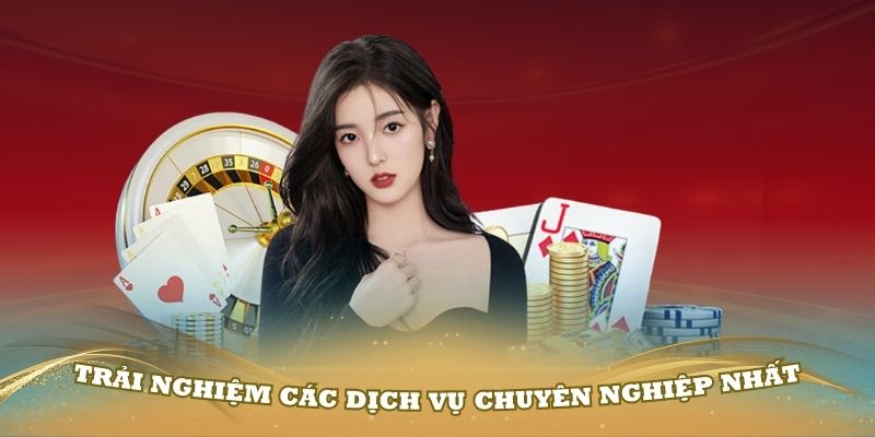 Trải nghiệm các dịch vụ chuyên nghiệp nhất của casino GO99